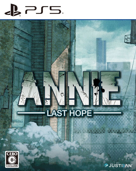 ANNIE：Last Hope